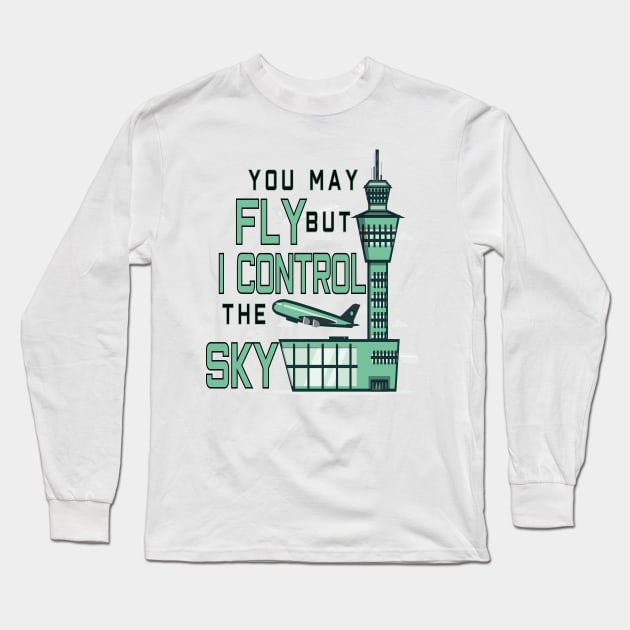 AIR TRAFFIC CONTROLLER Long Sleeve T-Shirt by Just Be Cool Today